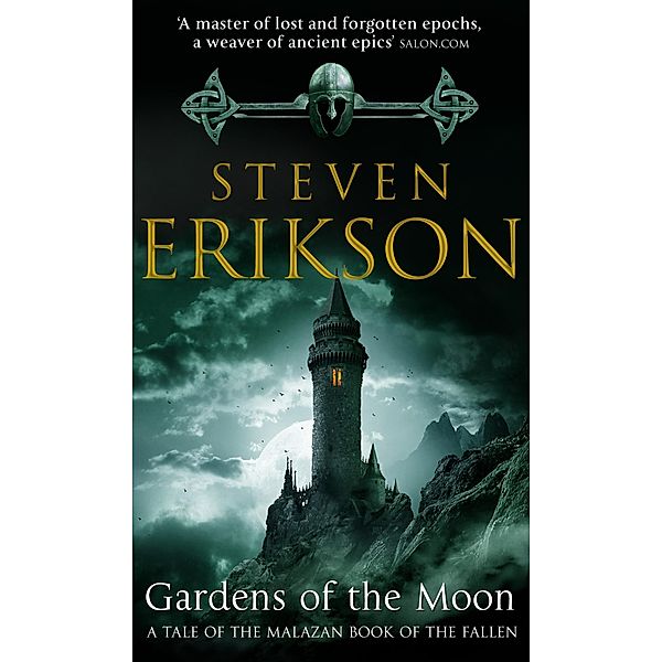 Gardens Of The Moon / The Malazan Book Of The Fallen Bd.1, Steven Erikson