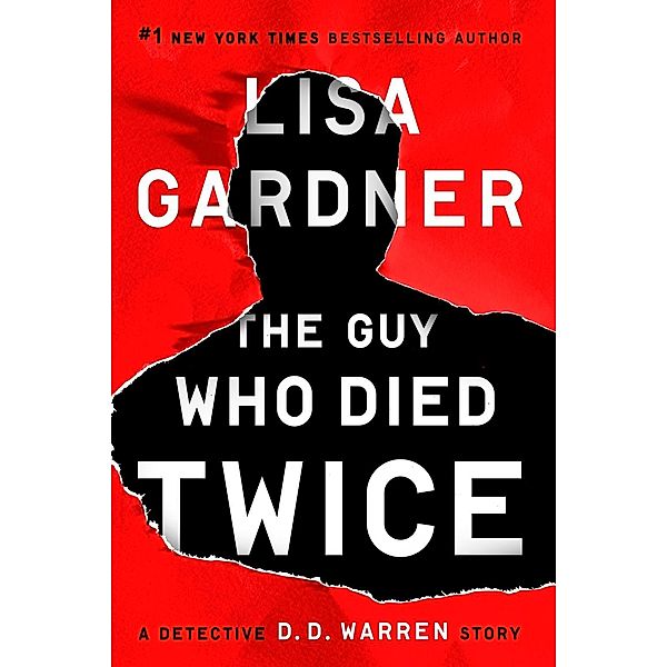 Gardner, L: Guy Who Died Twice, Lisa Gardner