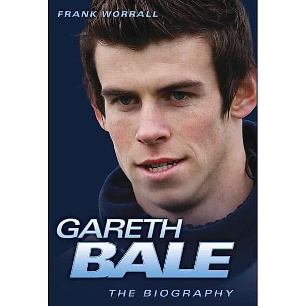 Gareth Bale, Frank Worrall