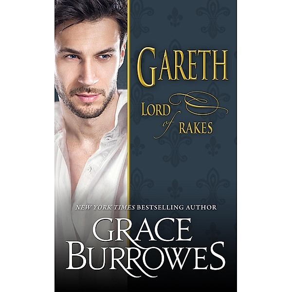 Gareth (Lonely Lords, #6) / Lonely Lords, Grace Burrowes