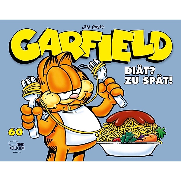Garfield - Diät? Zu spät!, Jim Davis