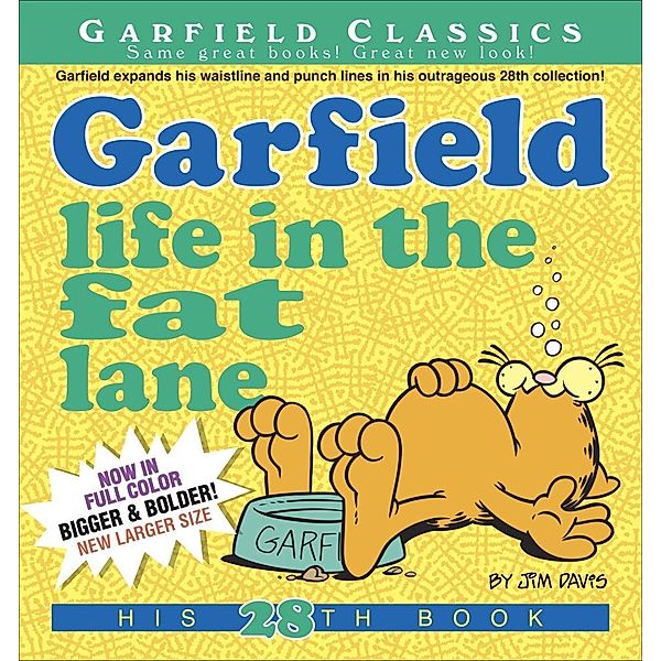 Garfield - Garfield Life In The Fat Lane, Jim Davis