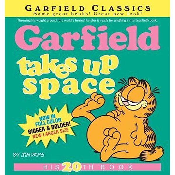 Garfield - Garfield takes up space, Jim Davis