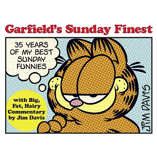 Garfield - Garfield's Sunday Finest, Jim Davis