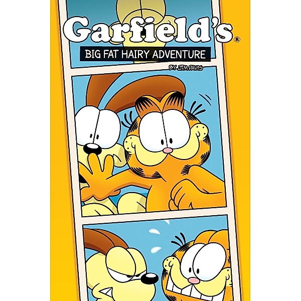 Garfield Original Graphic Novel: A Big Fat Hairy Adventure, Jim Davis