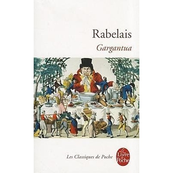 Gargantua, französische Ausgabe, François Rabelais
