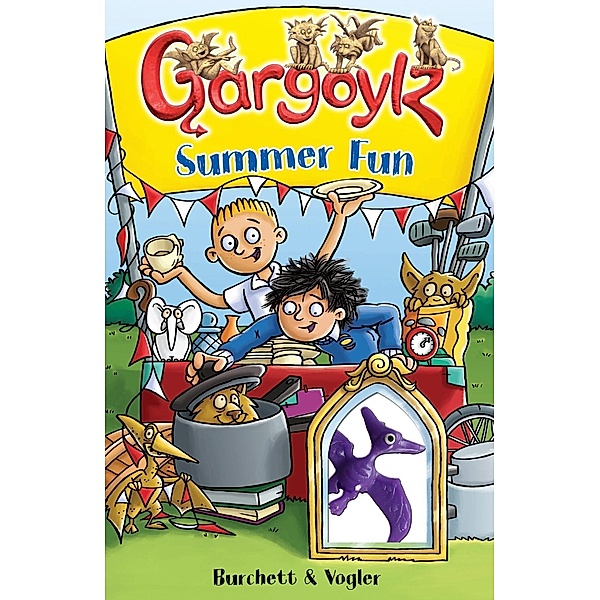 Gargoylz: Summer Fun / Gargoylz Bd.12, Jan Burchett, Sara Vogler