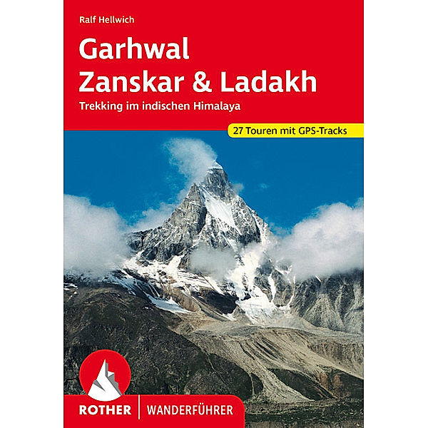 Garhwal, Zanskar, Ladakh, Ralf Hellwich
