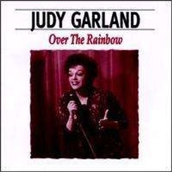 Garland-Over The Rainbow-The, Judy Garland