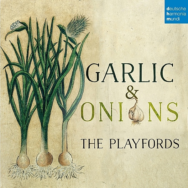 Garlic & Onions, The Playfords