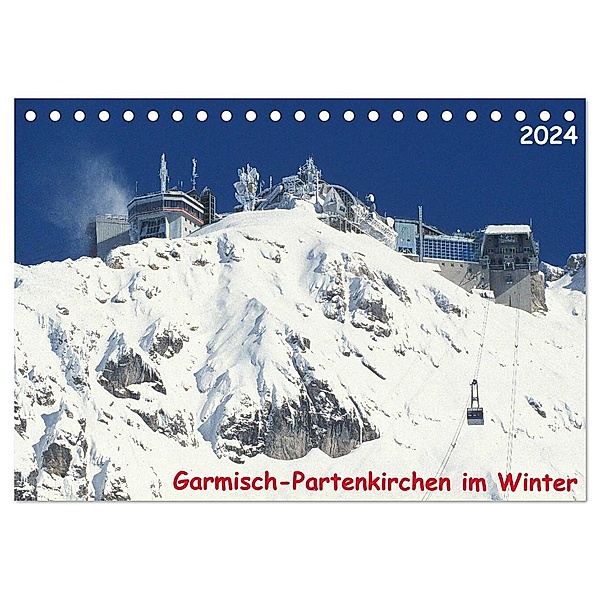 Garmisch-Partenkirchen im Winter (Tischkalender 2024 DIN A5 quer), CALVENDO Monatskalender, Arno Layer
