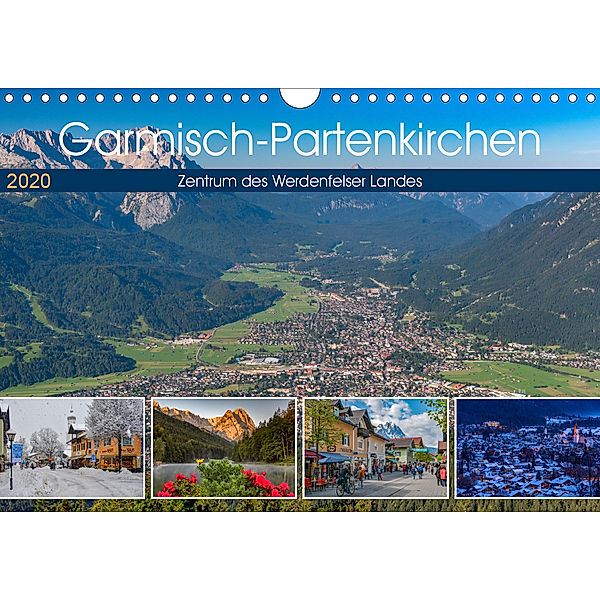 Garmisch-Partenkirchen - Zentrum des Werdenfelser Landes (Wandkalender 2020 DIN A4 quer), Dieter-M. Wilczek