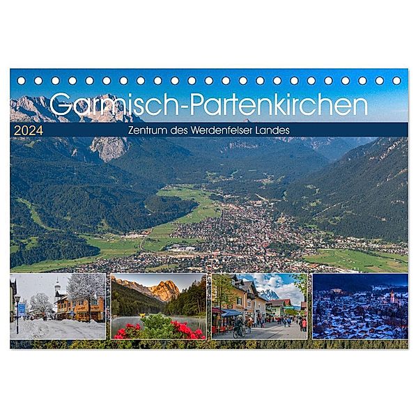 Garmisch-Partenkirchen - Zentrum des Werdenfelser Landes (Tischkalender 2024 DIN A5 quer), CALVENDO Monatskalender, Dieter-M. Wilczek