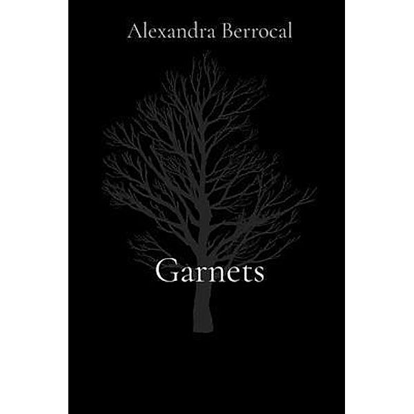 Garnets, Alexandra Berrocal