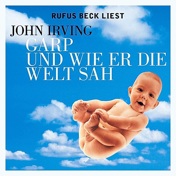 Garp und wie er die Welt sah,19 Audio-CDs, John Irving