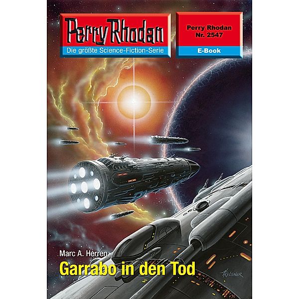 Garrabo in den Tod (Heftroman) / Perry Rhodan-Zyklus Stardust Bd.2547, Marc A. Herren