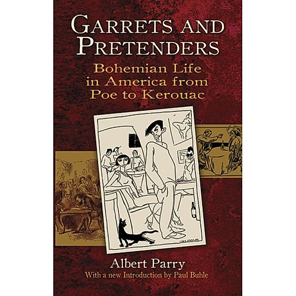 Garrets and Pretenders, Albert Parry