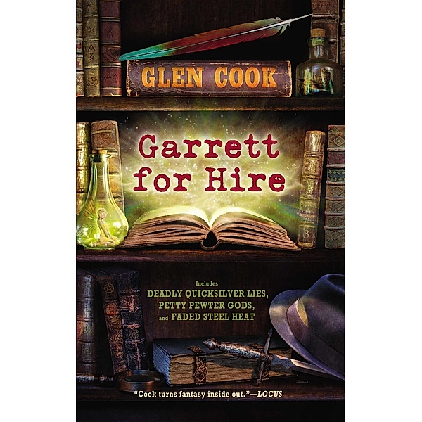 Garrett For Hire / Garrett, P.I., Glen Cook
