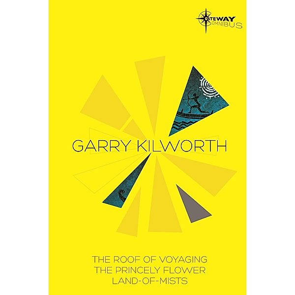 Garry Kilworth SF Gateway Omnibus, Garry Kilworth