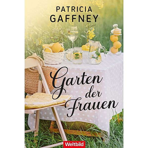 Garten der Frauen, Patricia Gaffney