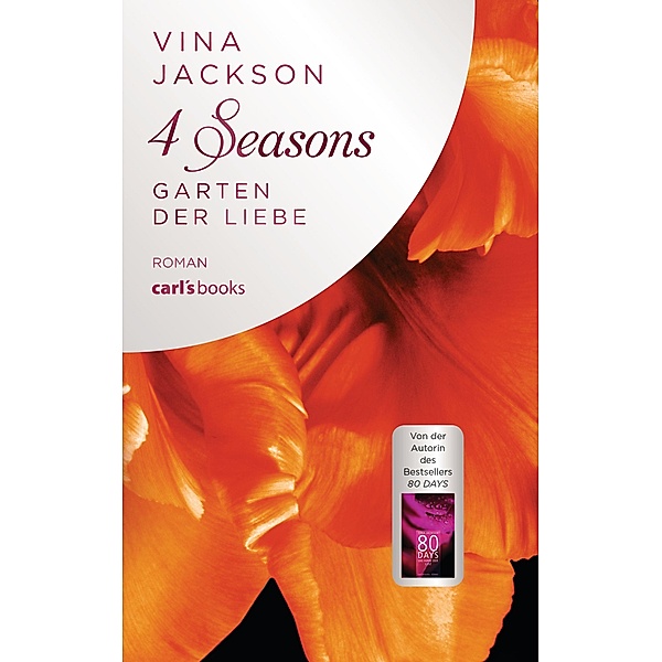 Garten der Liebe / 4 Seasons Bd.4, Vina Jackson