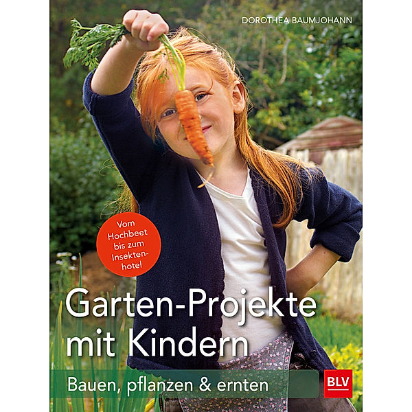 Garten-Projekte mit Kindern, Dorothea Baumjohann