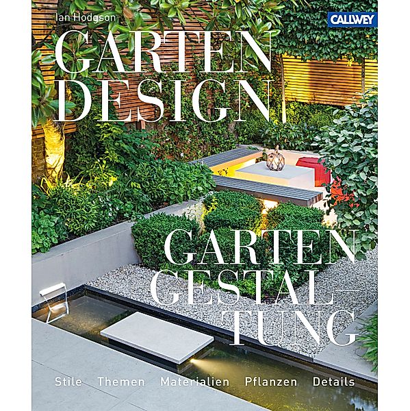 Gartendesign - Gartengestaltung, Ian Hodgson
