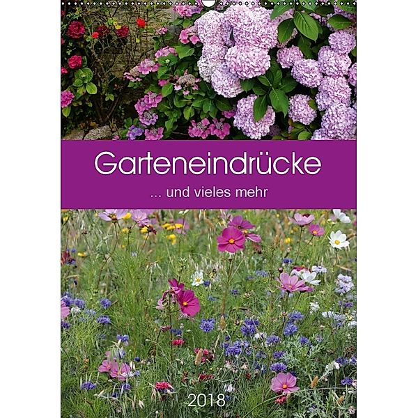 Garteneindrücke (Wandkalender 2018 DIN A2 hoch), Manuela Falke