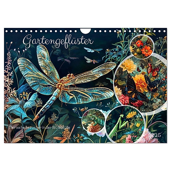 Gartengeflüster - Tierische Besucher in der Blütenfülle (Wandkalender 2025 DIN A4 quer), CALVENDO Monatskalender, Calvendo, Anja Frost