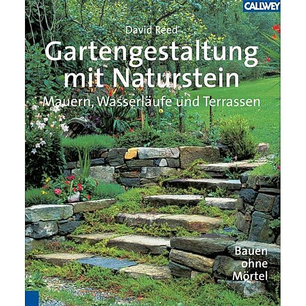 Gartengestaltung mit Naturstein, David Reed