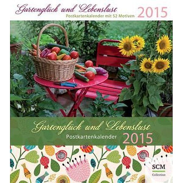 Gartenglück und Lebenslust, Postkartenkalender 2015