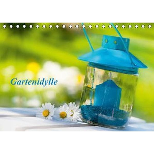 Gartenidylle (Tischkalender 2015 DIN A5 quer), Judith Dzierzawa
