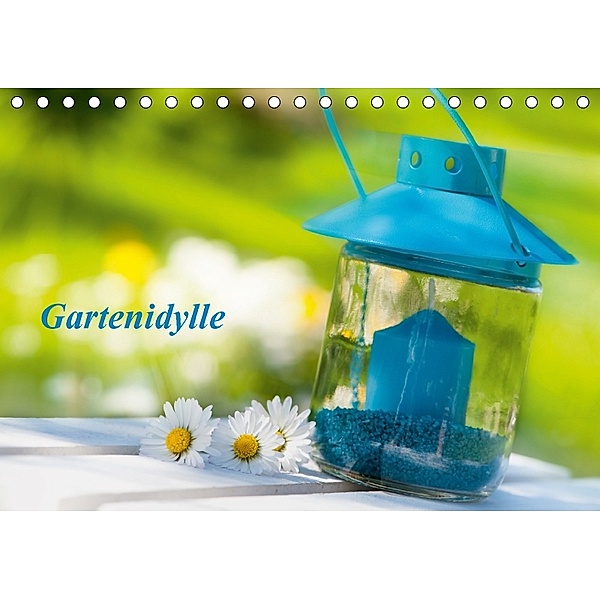 Gartenidylle (Tischkalender 2018 DIN A5 quer), Judith Dzierzawa
