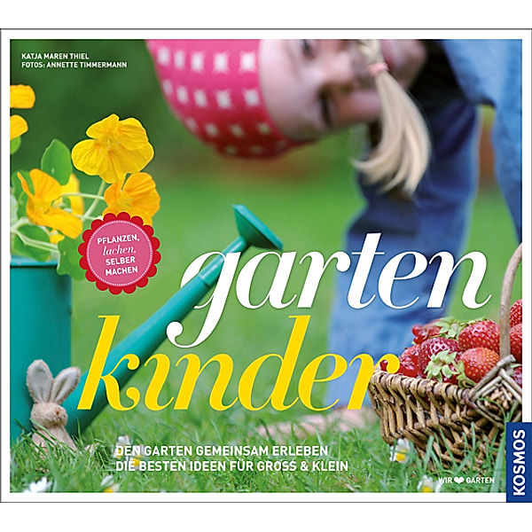 Gartenkinder, Katja M. Thiel