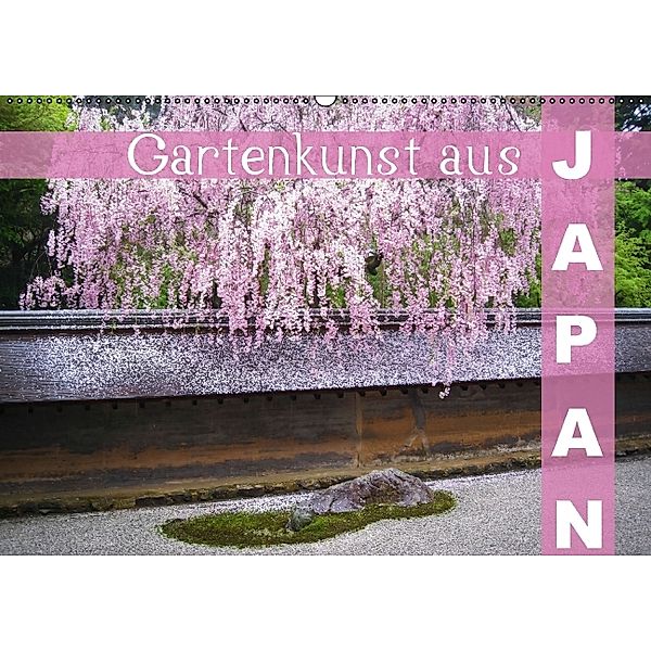 Gartenkunst aus Japan (Wandkalender 2014 DIN A2 quer), Calvendo