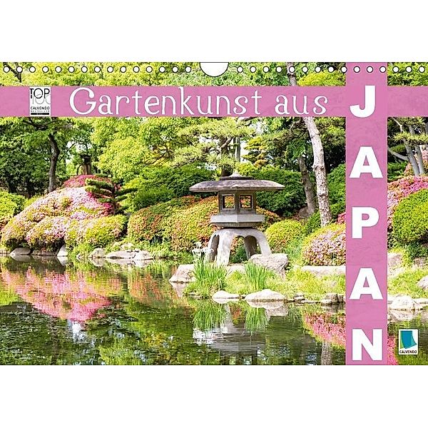 Gartenkunst aus Japan (Wandkalender 2017 DIN A4 quer), CALVENDO