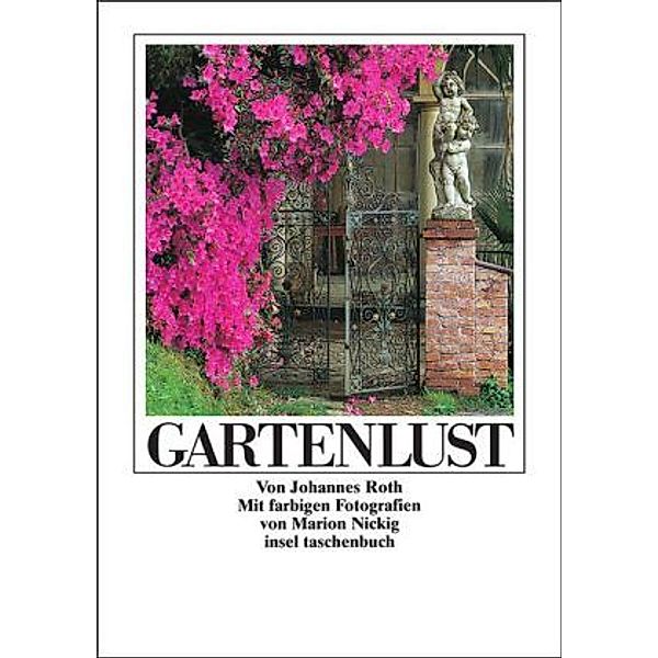 Gartenlust, Johannes Roth