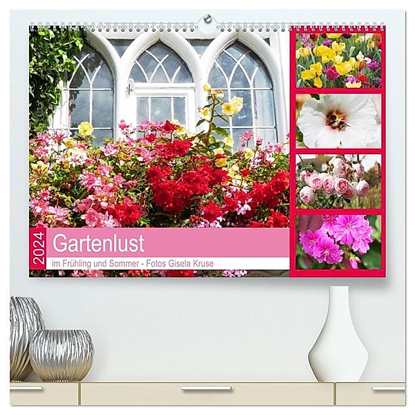 Gartenlust im Frühling und Sommer (hochwertiger Premium Wandkalender 2024 DIN A2 quer), Kunstdruck in Hochglanz, Gisela Kruse