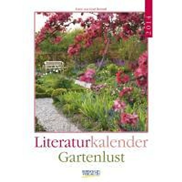 Gartenlust, Literaturkalender 2014