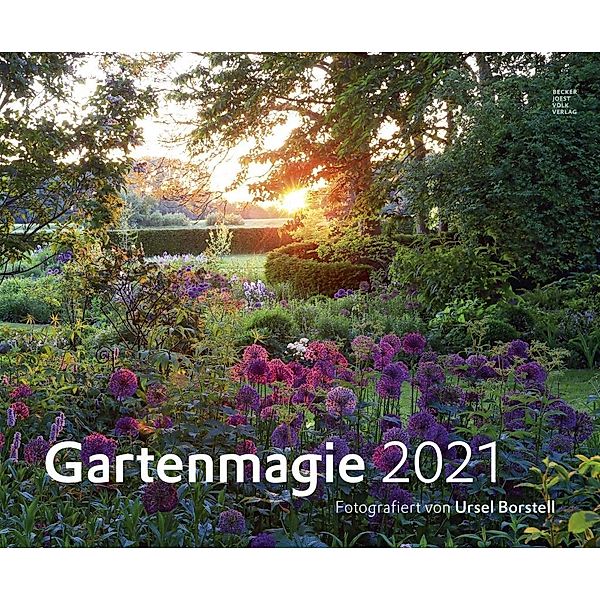 Gartenmagie 2021, Ursel Borstell