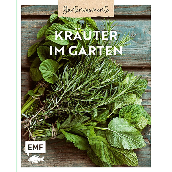 Gartenmomente: Kräuter im Garten, Axel Gutjahr