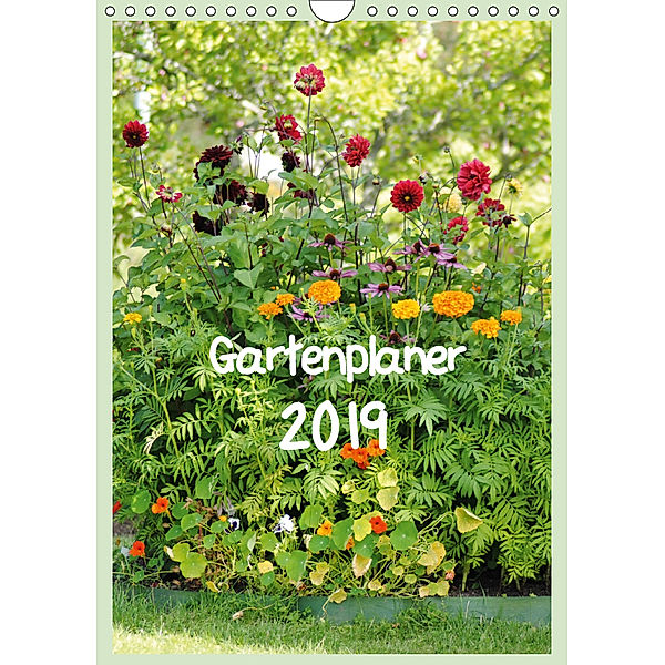 Gartenplaner (Wandkalender 2019 DIN A4 hoch), tinadefortunata