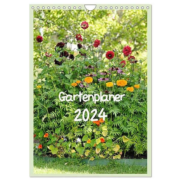Gartenplaner (Wandkalender 2024 DIN A4 hoch), CALVENDO Monatskalender, tinadefortunata