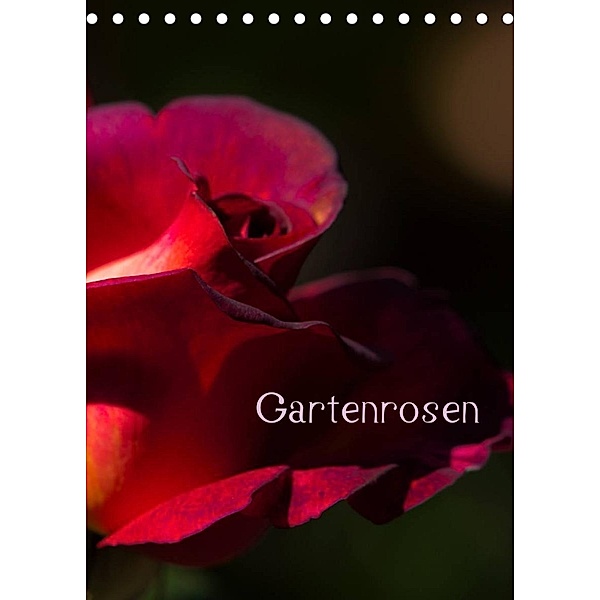 Gartenrosen (Tischkalender 2023 DIN A5 hoch), Erwin Renken