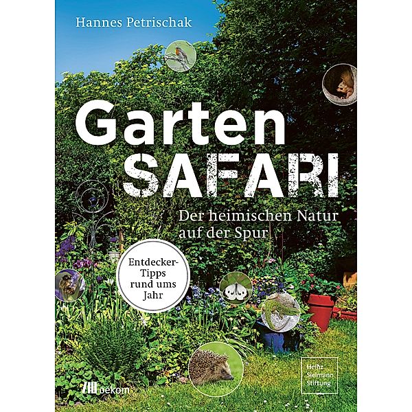 Gartensafari, Hannes Petrischak