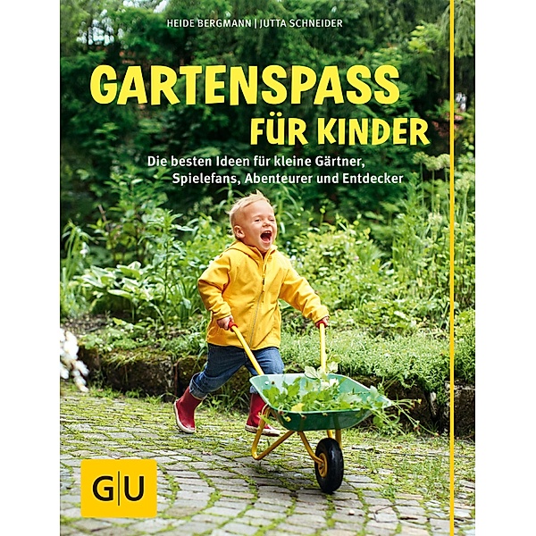 Gartenspaß für Kinder / GU Garten extra, Heide Bergmann