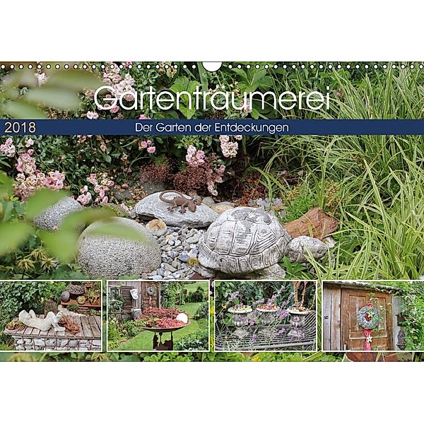 Gartenträumerei (Wandkalender 2018 DIN A3 quer), Katrin Lantzsch
