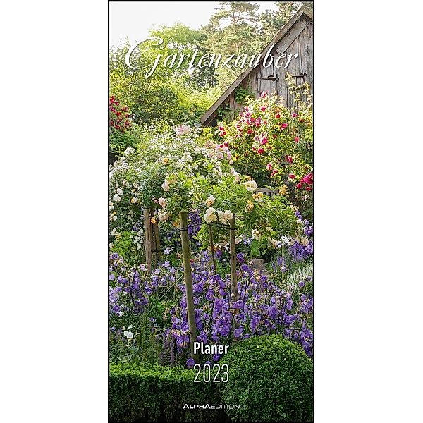 Gartenzauber 2023 - Streifenplaner 22 x 45 cm - Wandplaner mit 3 Spalten - viel Platz für Notizen - Gartenkalender - Gär