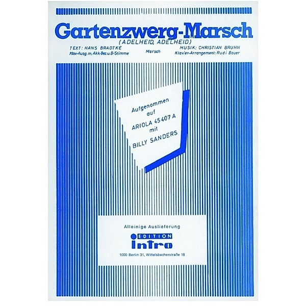 Gartenzwerg-Marsch (Adelheid, Adelheid), Hans Brandtke, Christian Bruhn