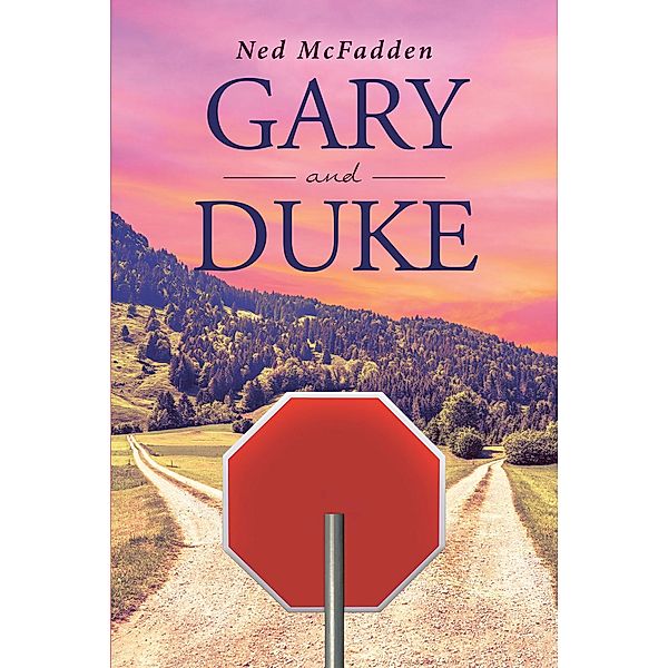 Gary and Duke, Ned McFadden